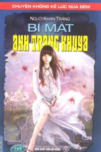 Bi mat anh trang khuya